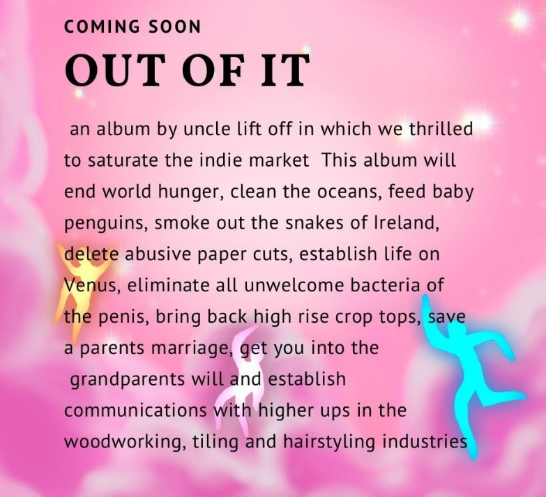 uncle lift off out of it blurb